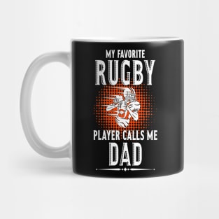 My Favorite Rugby Player Calls Me Dad Mug